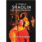 O Templo Shaolin no Meu Coração
