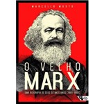 O Velho Marx