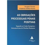 Obrigacoes Processuais Penais Positivas, as - Livraria do Advogado