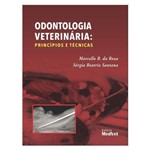 Odontologia Veterinária Princípios e Técnicas