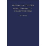 Oeuvres Completescollected Papers, 2 Vols.Engl.-Fr