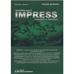 OpenOffice.org 2.0 Impress Completo e Definitivo - Série Free Volume 4