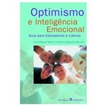 Optimismo e Inteligencia Emocional - Guia Para...