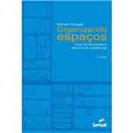 Organizando Espacos - Guia de Decoracao e Reforma de Residencias - 3ª Ed