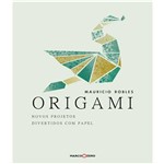 Origami - Novos Projetos Divertidos