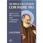 Os Meus Encontros com Padre Pio