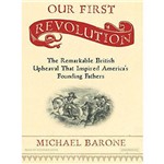 Our First Revolution