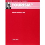 Oxford English For Careers - Tourism 3 Teacher'S