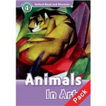 Oxford Read And Discover - Level 4 - Animals In Art - Pack