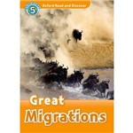 Oxford Read And Discover - Level 5 - Great Migrations - Pack