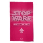 Pano de Prato Stop Wars Make Cupcakes
