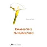 Parabolóides N-Dimensionais