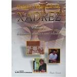 Partidas Magistrais de Xadrez - Volume 1 - Aberturas Abertas e Semi-abertas