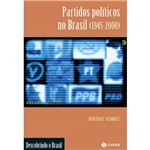 Partidos Políticos no Brasil (1945-2000)