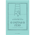 Patinho Feio e Outras Historias, o - Editora 34