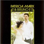 Patricia Marx & Bruno e - Patricia Marx & Bruno e