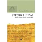 2 Pedro e Judas - Série Comentários Expositivos