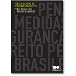 Penas e Medidas de Segurança no Direito Penal Brasileiro