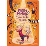 Penny Pepper - Chaos In Der Schul