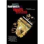 Pianorquestra - Multifonias DVD