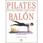 Pilates Con El Poder Unico Del Balon