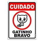 Placa Cuidado Gatinho Bravo