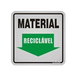 Placa de Alumínio 12x12cm Material Reciclável Sinalize