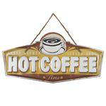 Placa de Metal Alto Relevo Hot Coffee