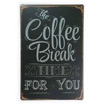 Placa de Metal The Coffee Break - 30 X 20 Cm
