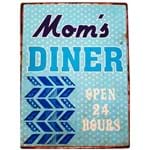 Placa de Metal Vintage da Mom's Diner