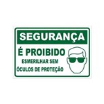 Placa de Sinalização Segurança Proibido Sem Óculos Proteção