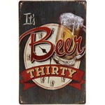 Placa Decorativa - Beer Thirty