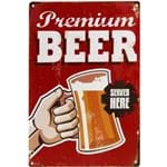 Placa Decorativa de Metal Premium Beer Served Here 30 X 20 Cm