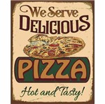 Placa Decorativa Litocart LPMC-111 24,5x19,5cm We Serve Delicious Pizza