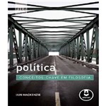 Politica - Conceitos Chave em Filosofia