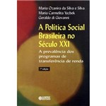 Politica Social Brasileira no Seculo Xxi, a - 7º Ed