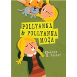 Pollyanna e Pollyanna Moça