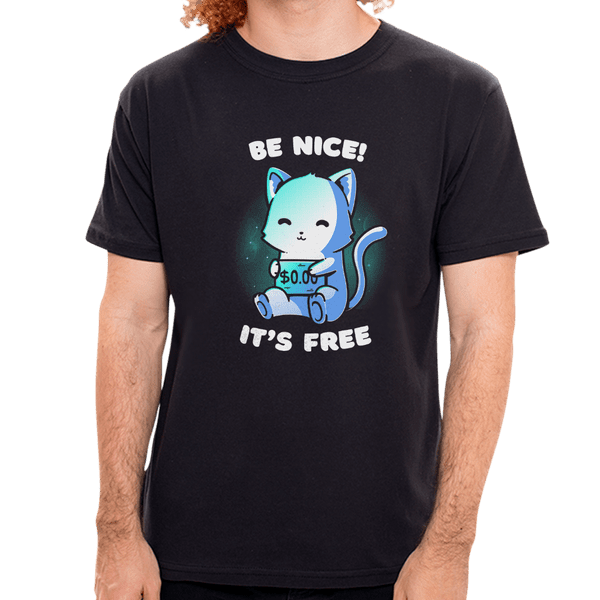PR - Camiseta Be Nice, It's Free - Masculina - P
