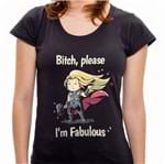 PR - Camiseta I'm Fabulous - Feminina - P