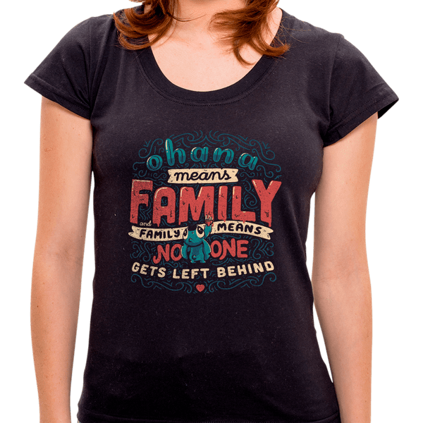 PR - Camiseta Ohana Means Family - Feminina - P