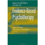 Practitioner S Guide To Evidence Based Psychothera