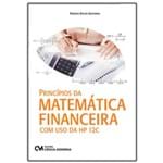 Princípios da Matemática Financeira com Uso da HP 12C