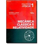 Princípios de Física: Mecânica Clássica e Relatividade - Vol.1