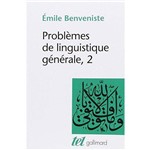Problemes de Linguistique Generale, T.2