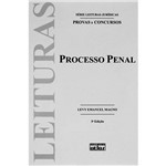 Processo Penal: Provas e Concursos - Série Leituras Jurídicas