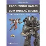 Produzindo Games com UNREAL ENGINE - Acompanha CD