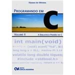Programando em C Volume II - a Biblioteca Padrão de C