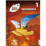Projeto Eco - Geografia - Ensino Médio - 1º Ano - 1ª Ed. 2011