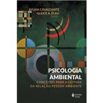 Psicologia Ambiental - Conceitos para a Leitura Pessoa-ambiente