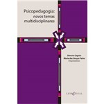Psicopedagogia - Novos Temas Multidisciplinares
